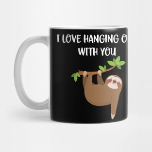 I Love Hanging Out With You Couple Matching Mug